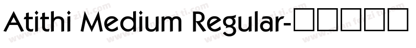 Atithi Medium Regular字体转换